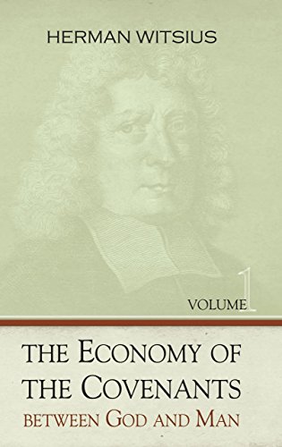 Economy of the Covenants Between God and Man