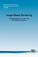 Image-Based Rendering (Foundations And Trends(R) In Computer Graphics And Vision)
