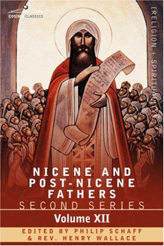 Nicene And Post-Nicene Fathers: Second Series, Volume XII Leo The Great, Gregory The Great