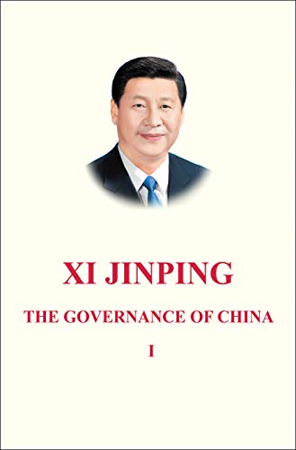 Xi Jinping: The Governance Of China Volume 1