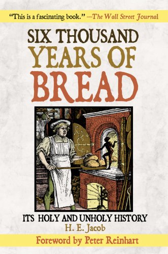 Six Thousand Years of Bread