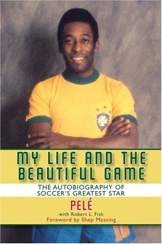 My Life and the Beautiful Game