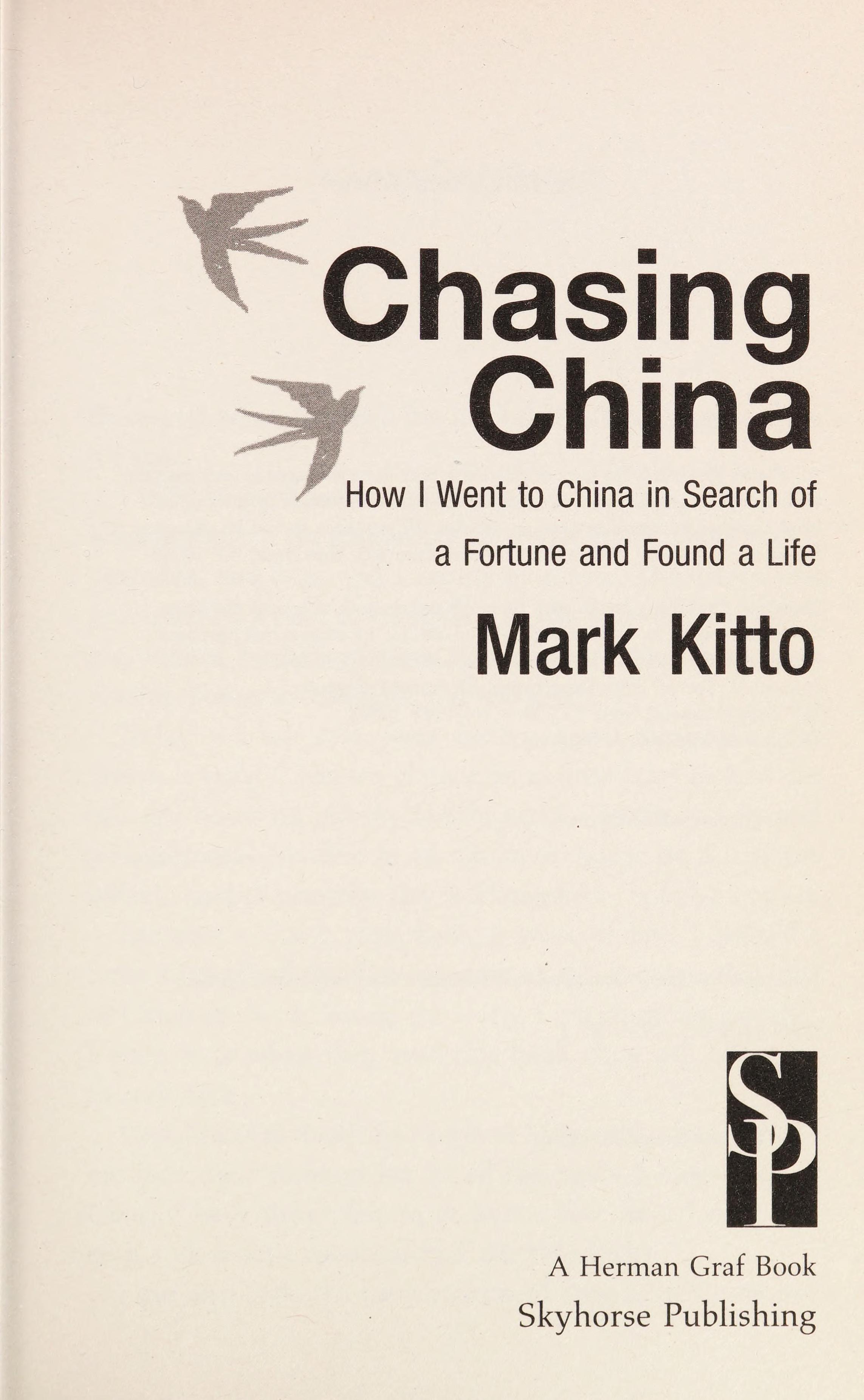 Chasing China
