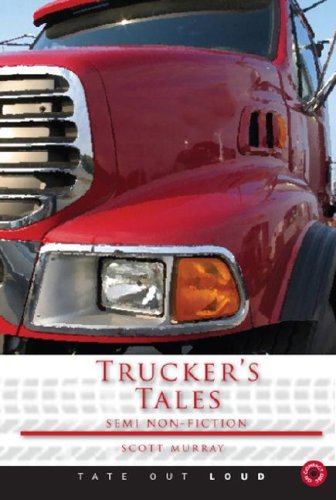Trucker'S Tales
