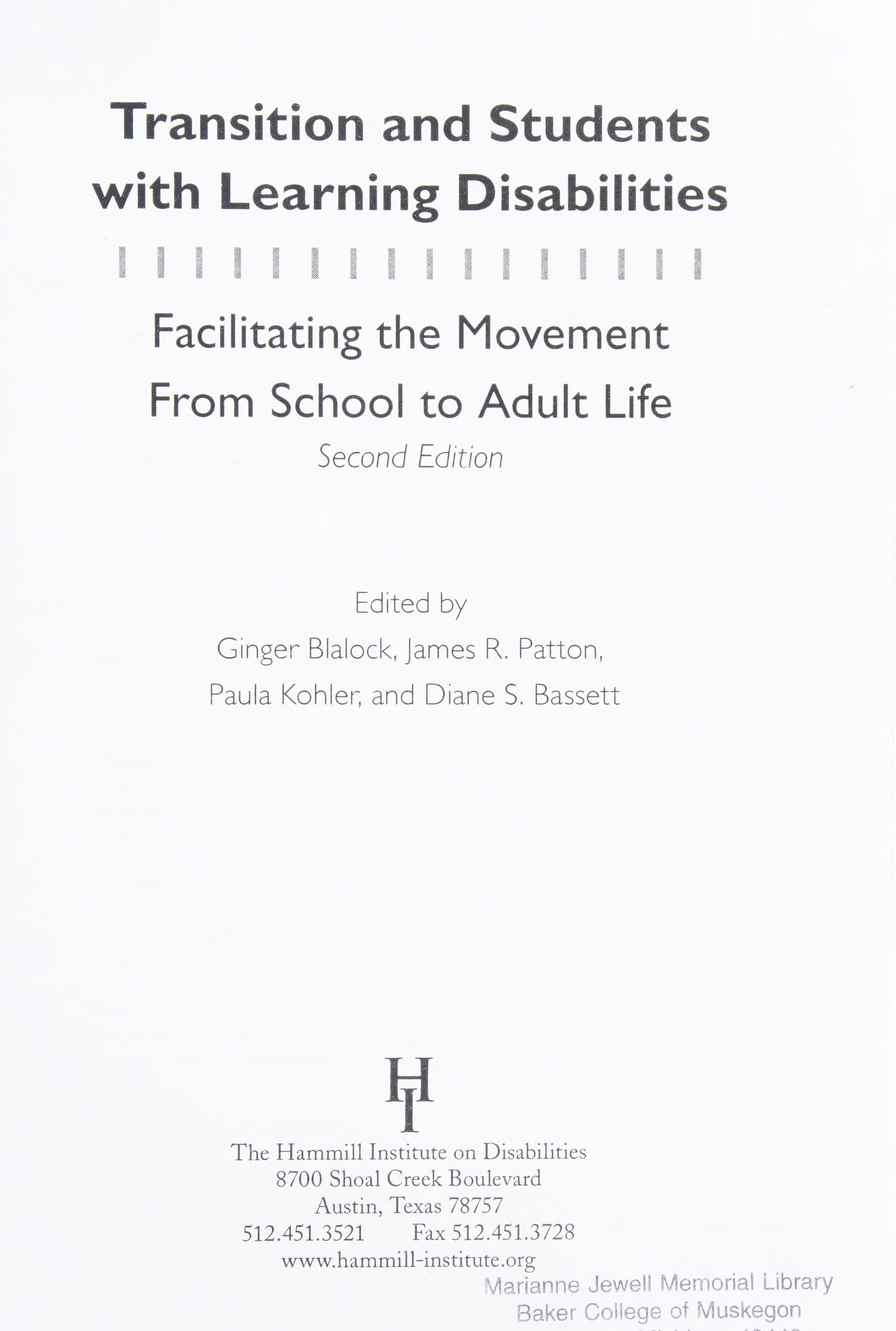 Transition And Students With Learning Disabilities: Facilitating The Movement...