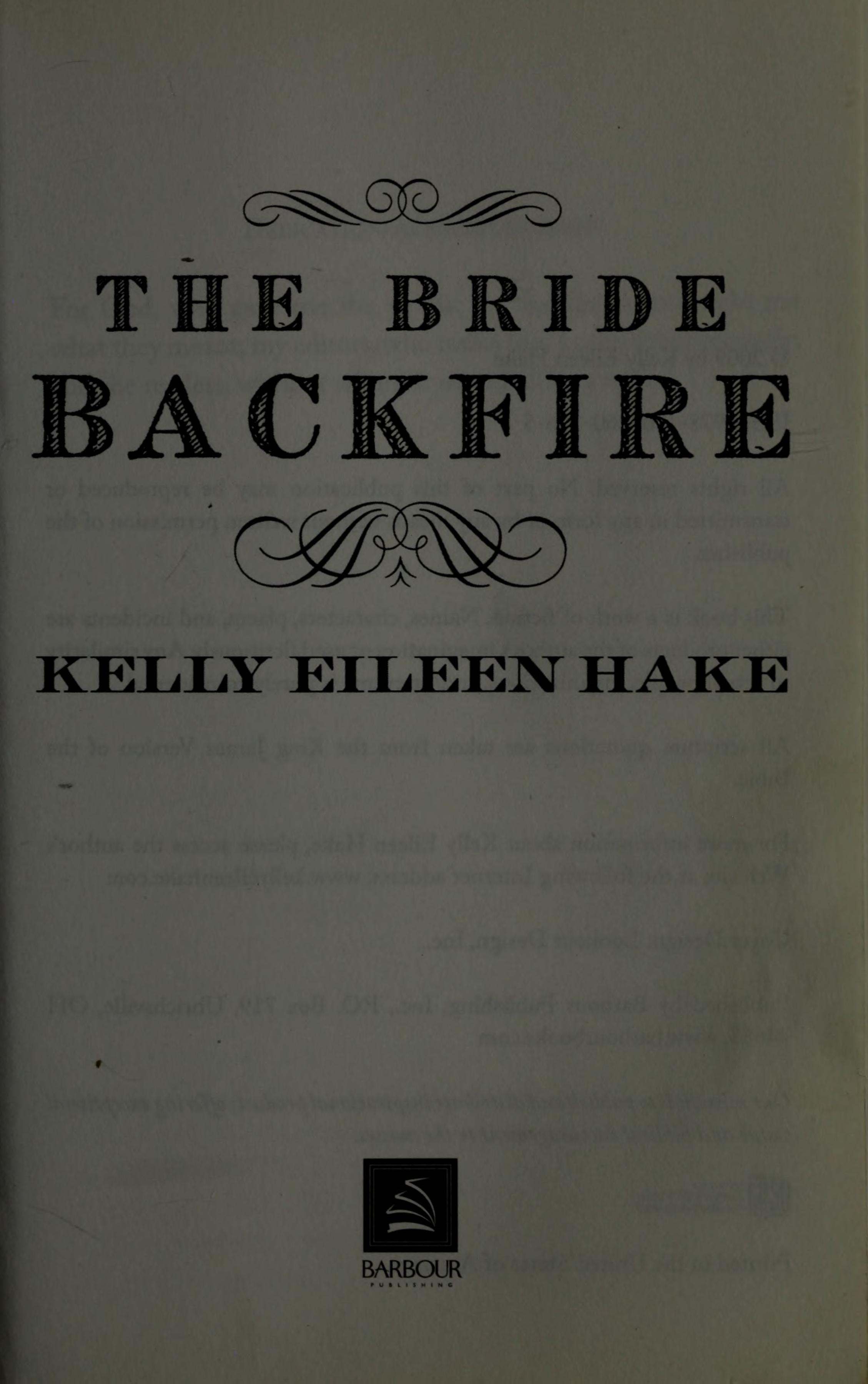 The bride backfire
