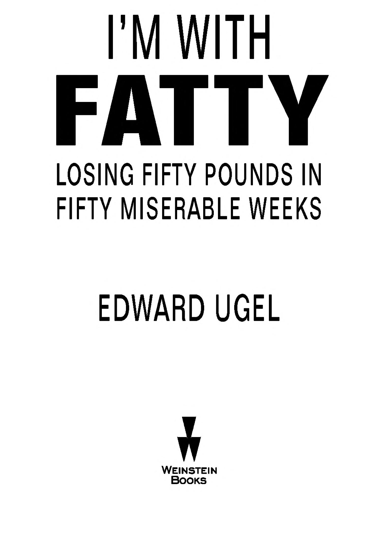 I'm with Fatty