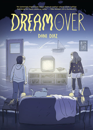 Dreamover by Dani Diaz and Diaz, Dani, ISBN 9781603095464