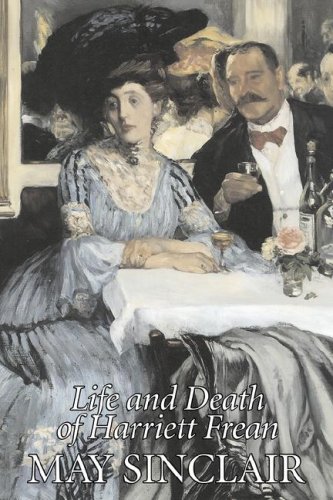 Life and Death of Harriett Frean