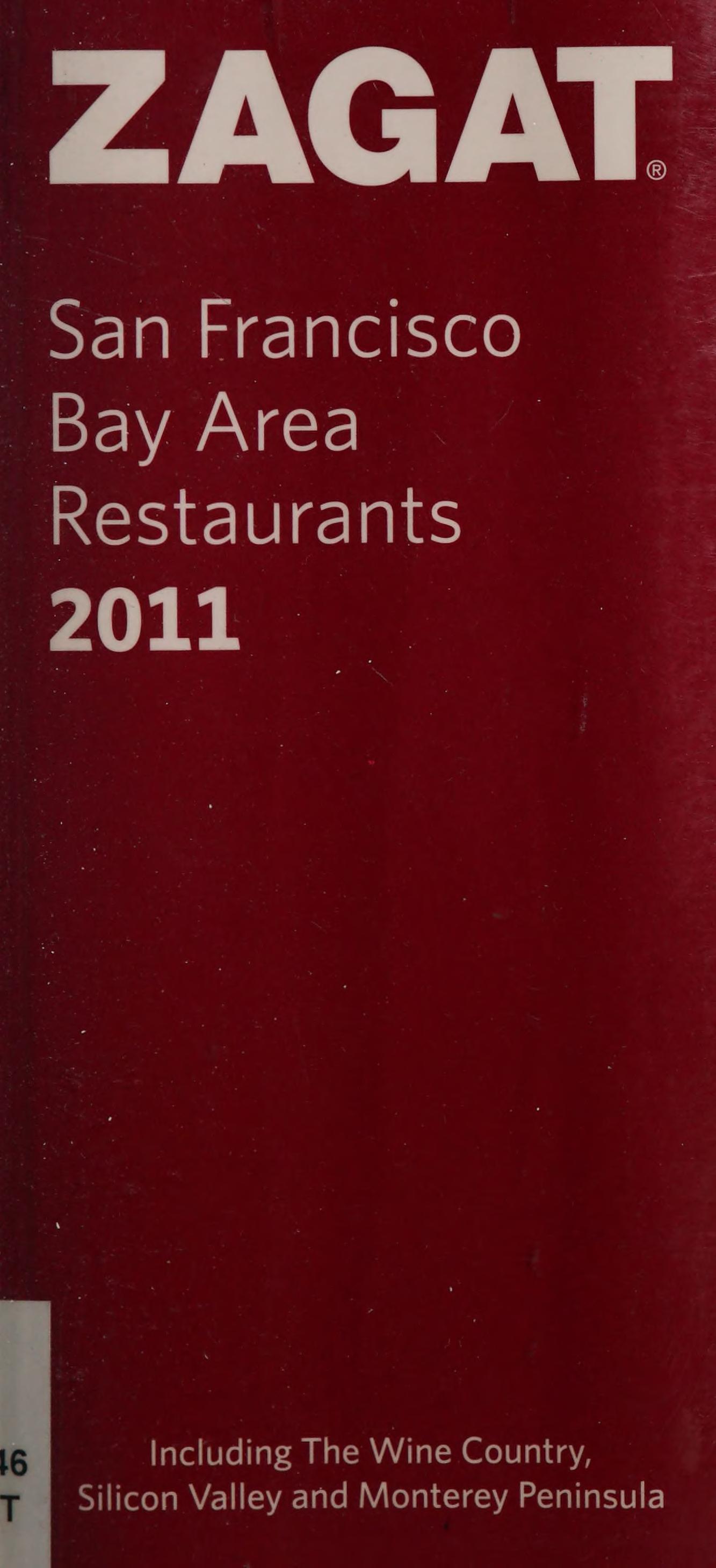Zagat San Francisco Bay Area Restaurants 2011
