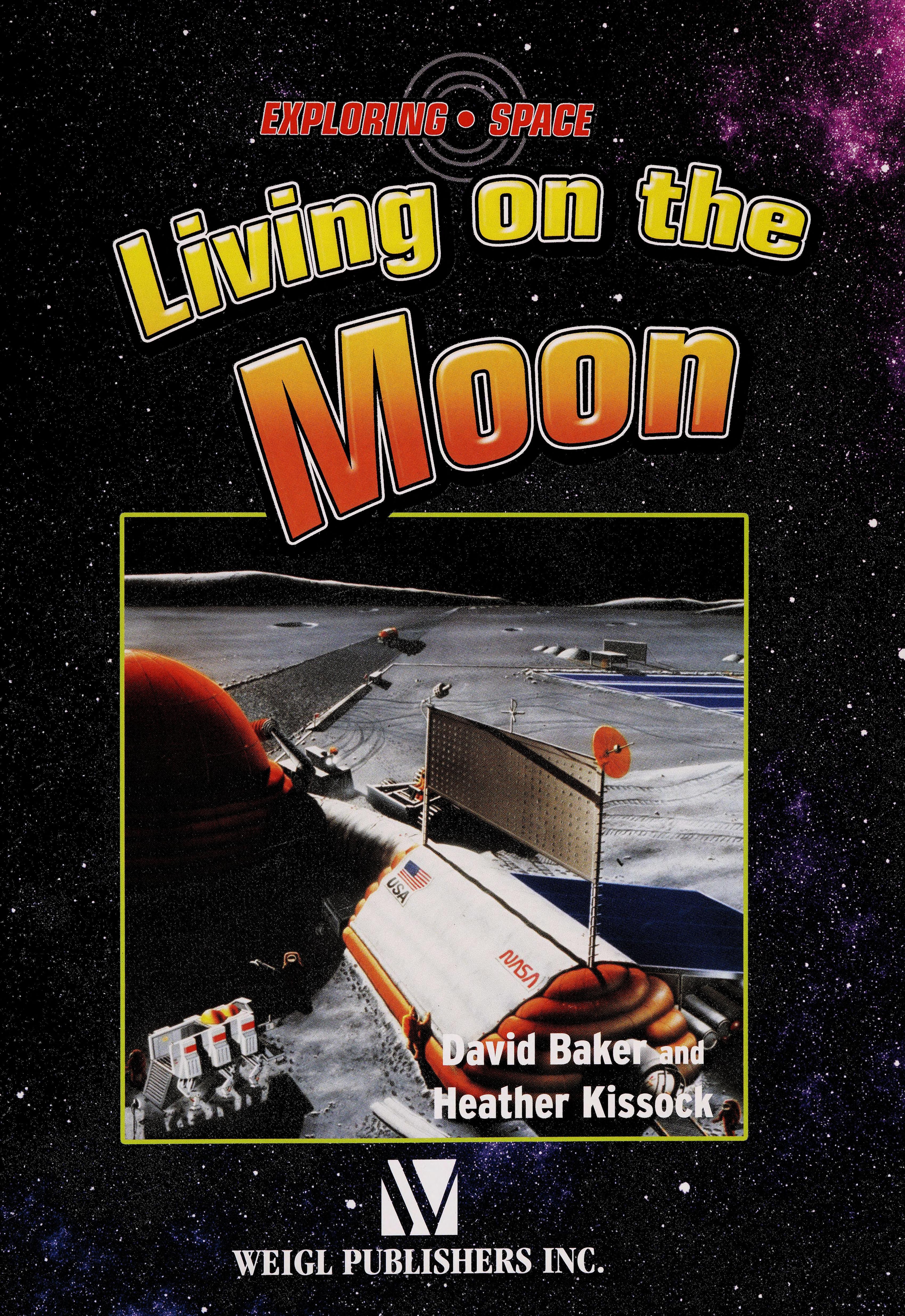 Living on the Moon