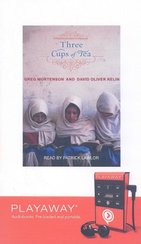 Three Cups of Tea by David Oliver Relin and Greg Mortenson, ISBN 9781606405802