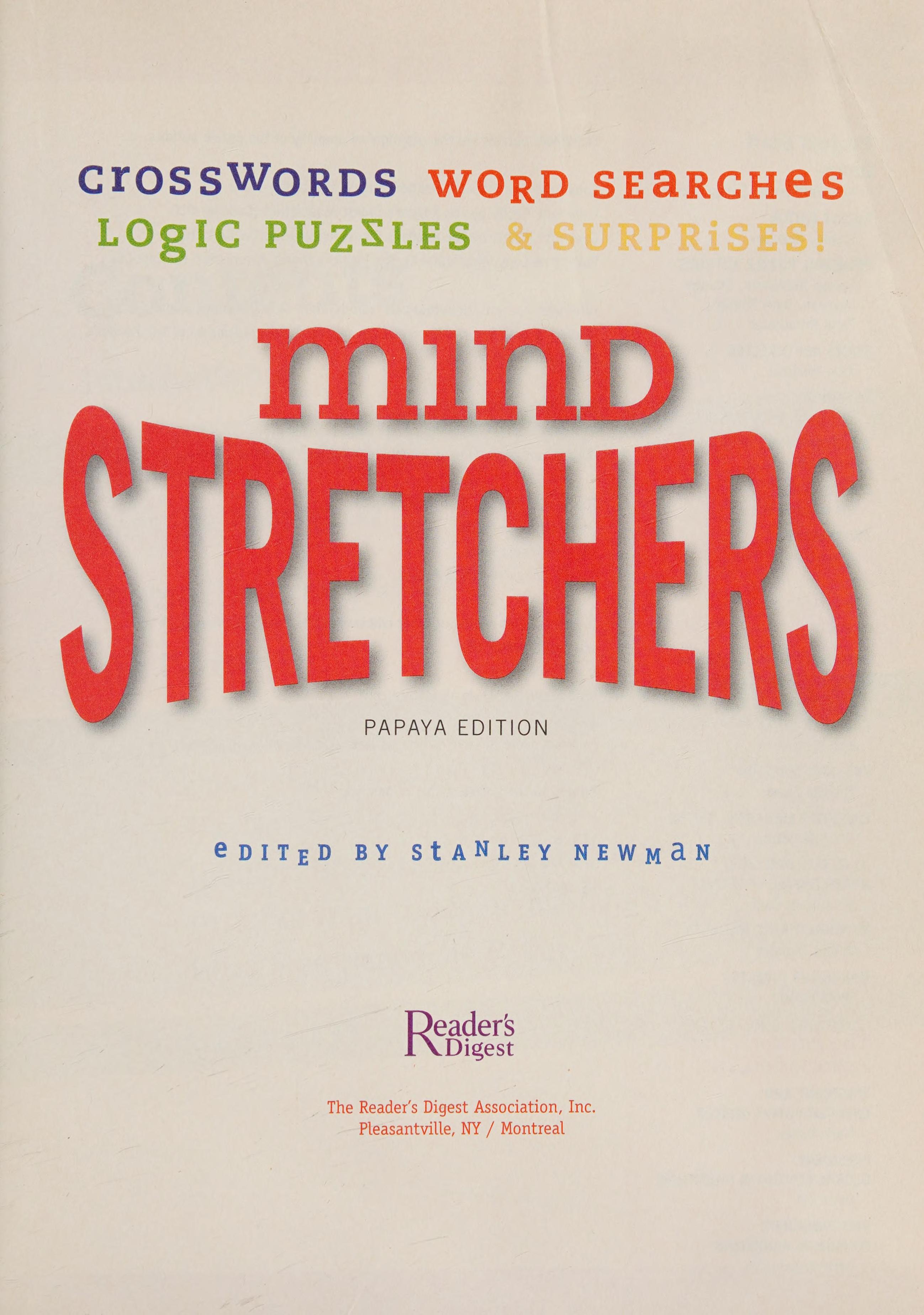 Reader's Digest Mind Stretchers Papaya Edition Crosswords Word Searches Logic Puzzles and Surprises!