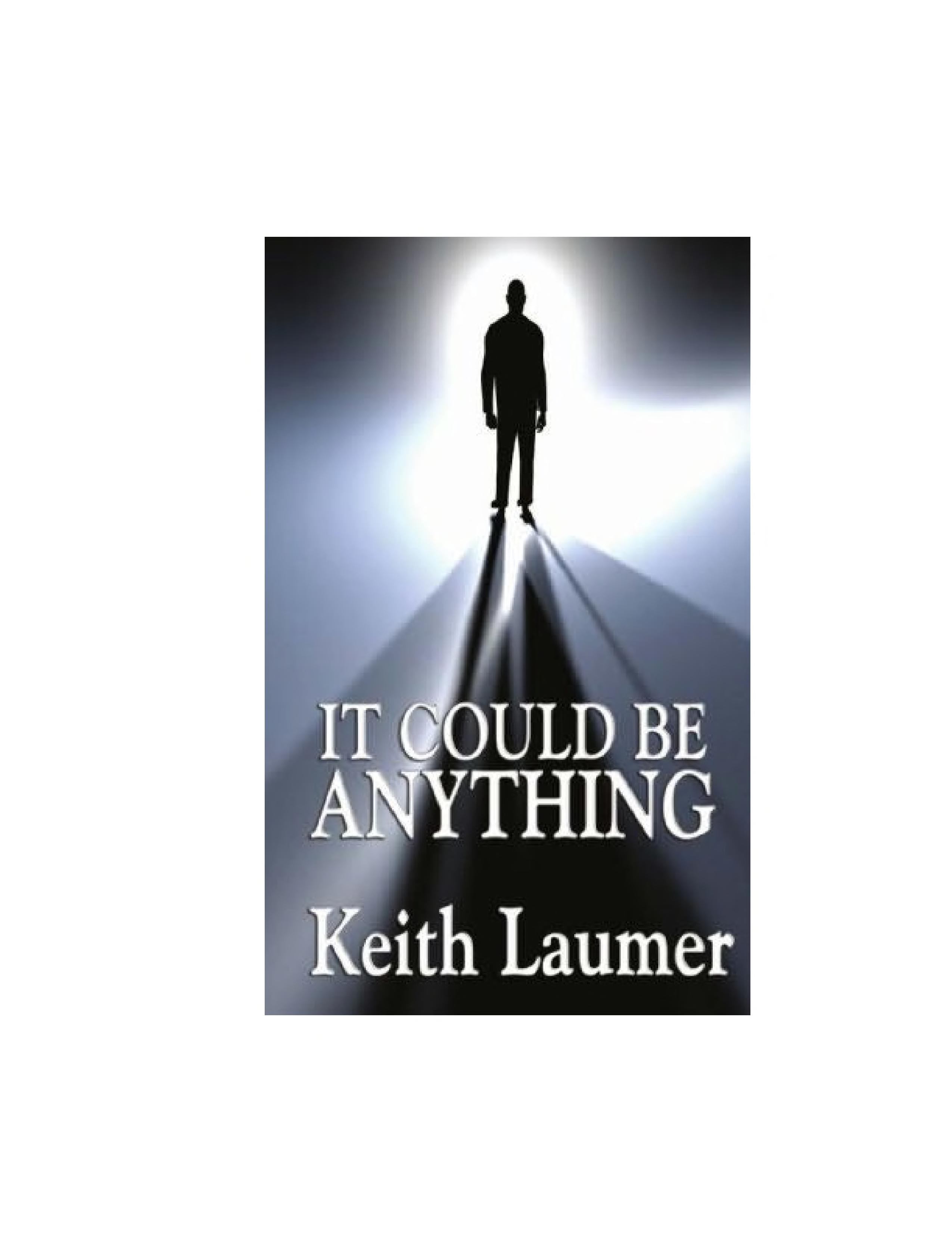 It Could Be Anything by Keith Laumer, Science Fiction, Adventure, Fantasy