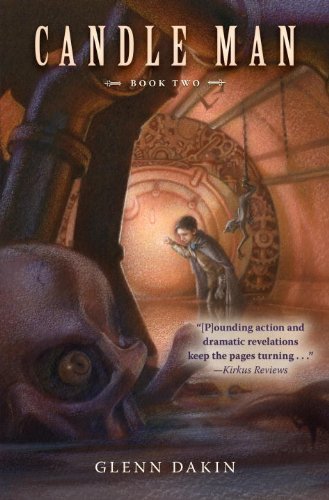 Candle Man Book Two The Society of Dread
