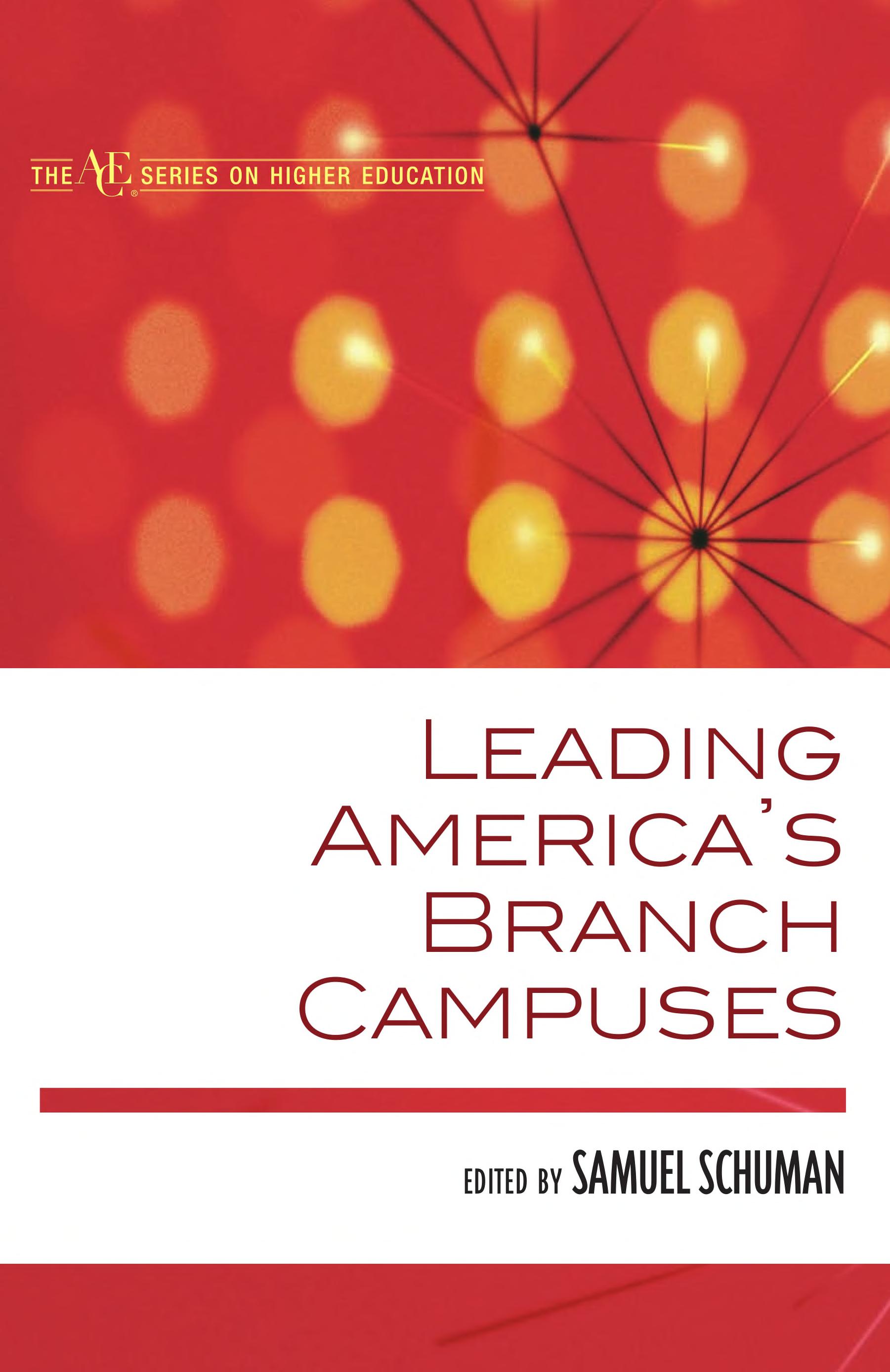 Leading America's Branch Campuses