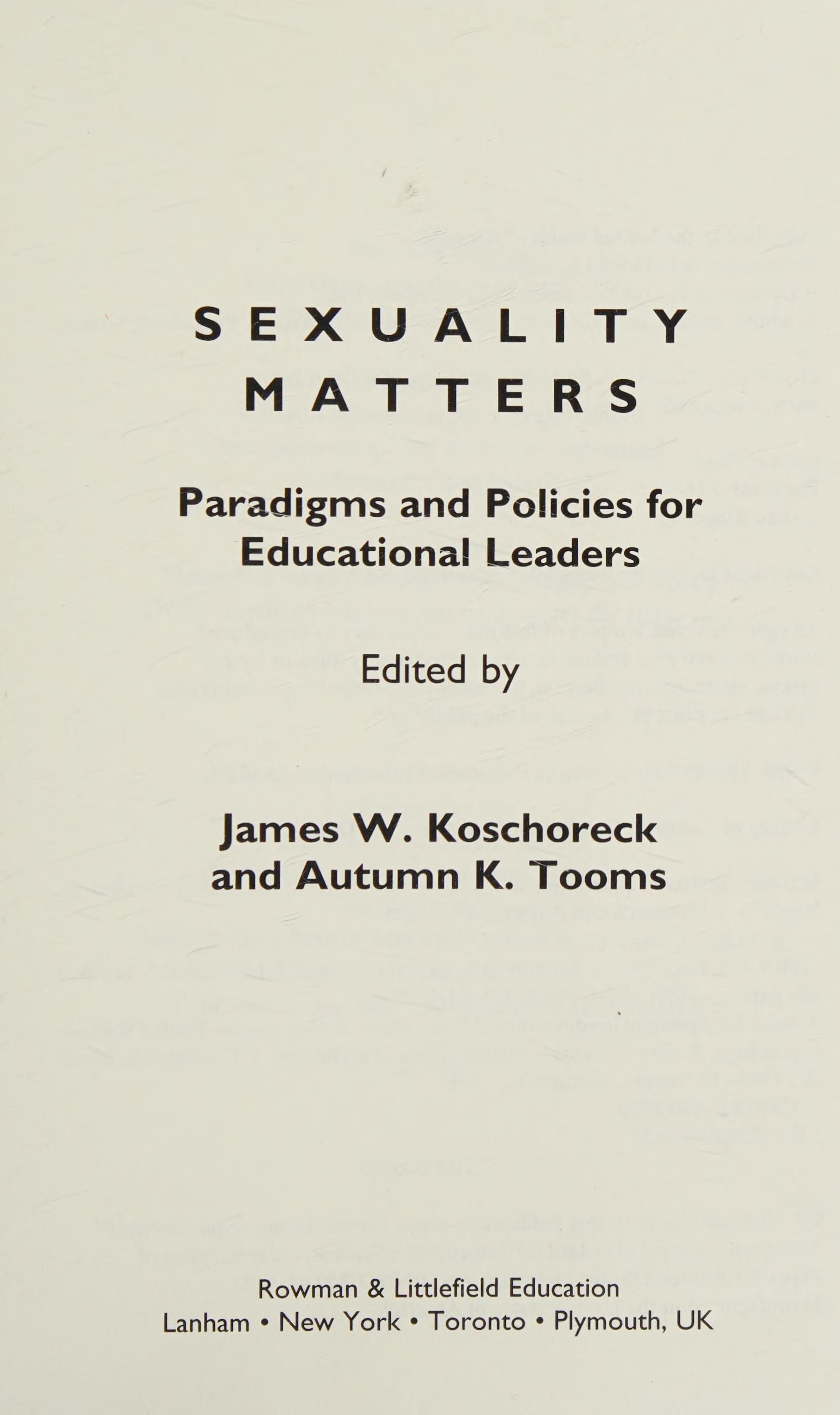 Sexuality Matters: Paradigms And Policies For Educational Leaders