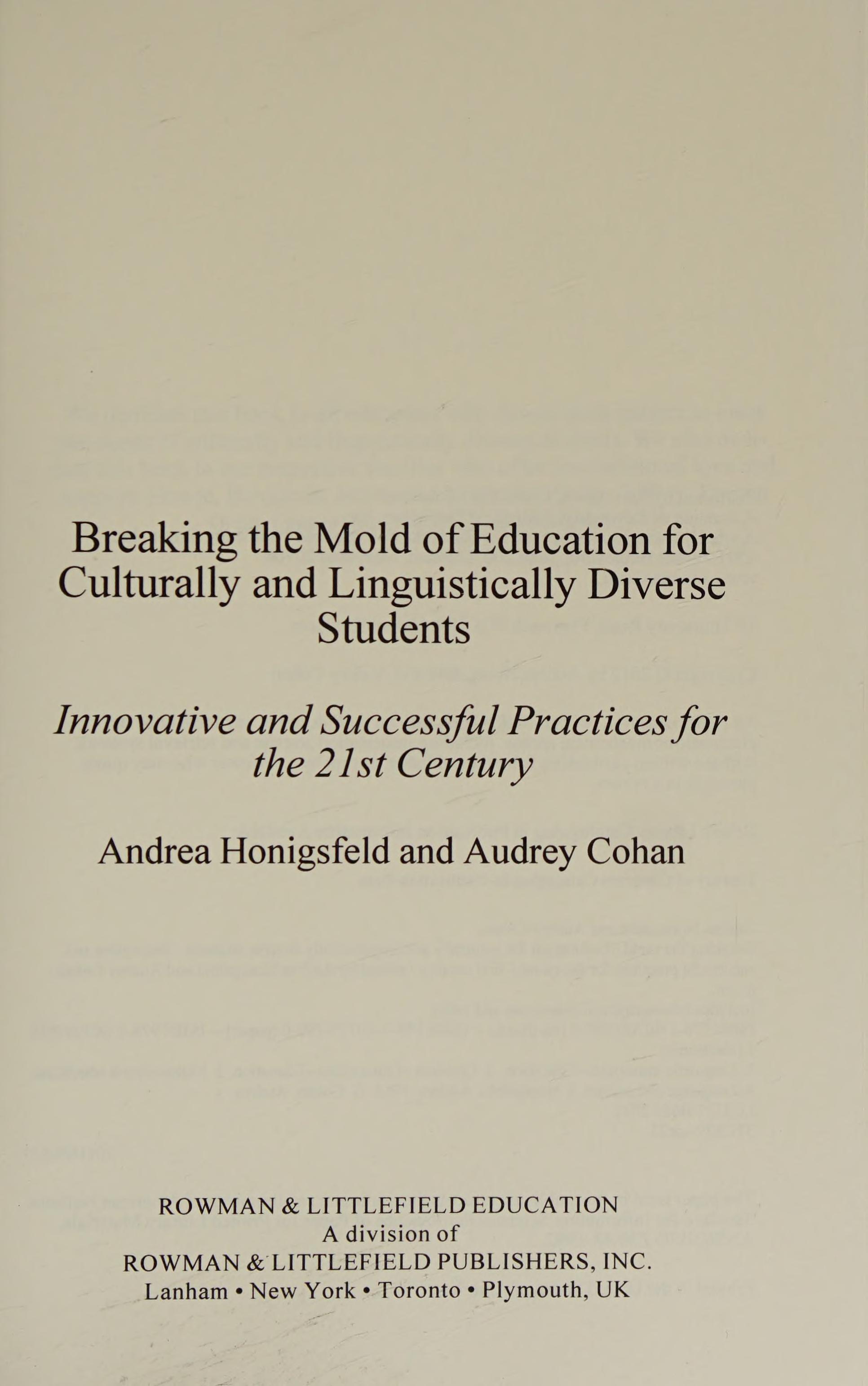 Breaking The Mold Of Education For Culturally And Linguistically Diverse Students