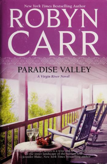 Paradise Valley A Virgin River Novel