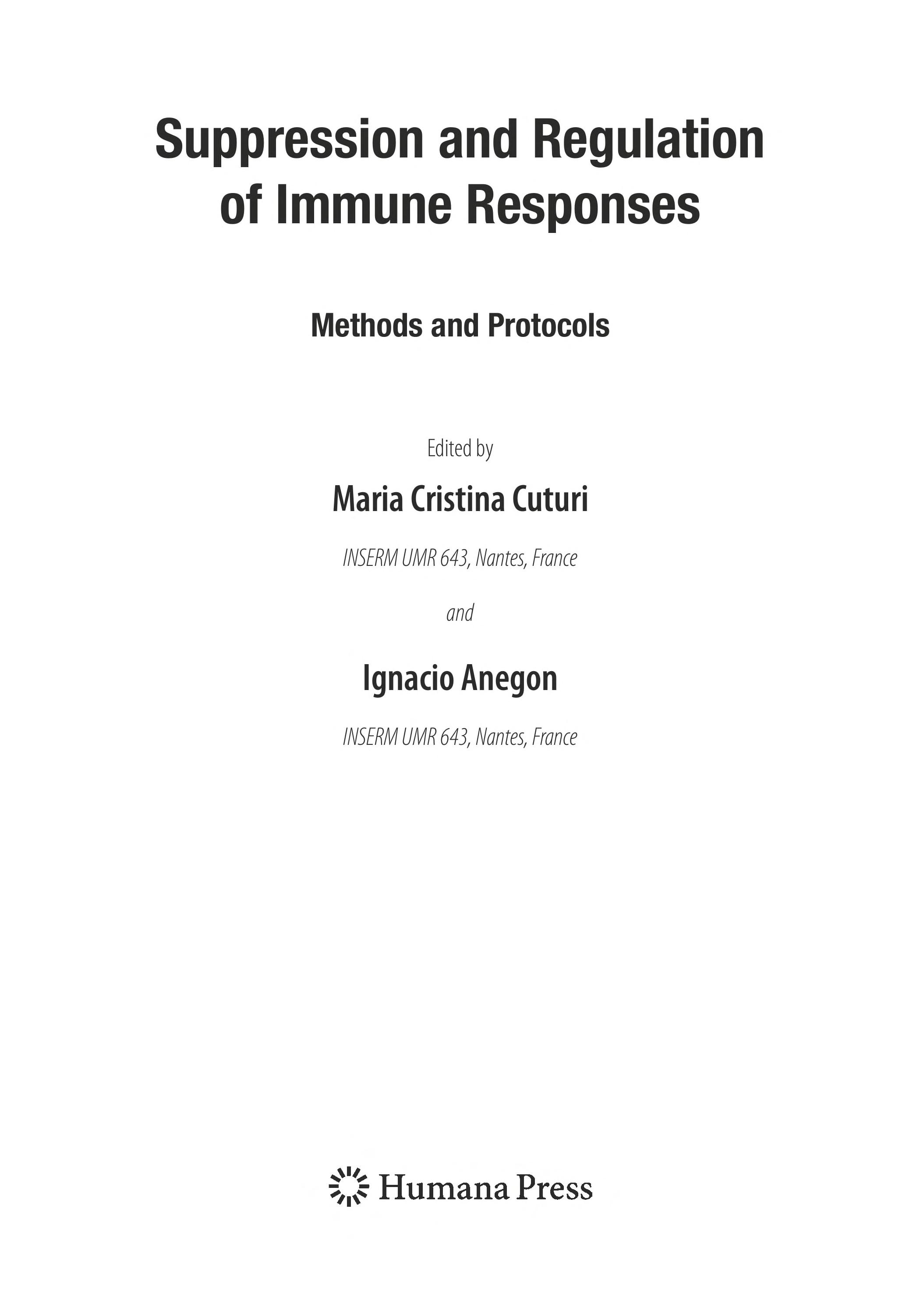 Suppression and Regulation of Immune Responses