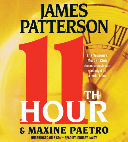 11Th Hour by Maxine Paetro and James Patterson, ISBN 9781607884651