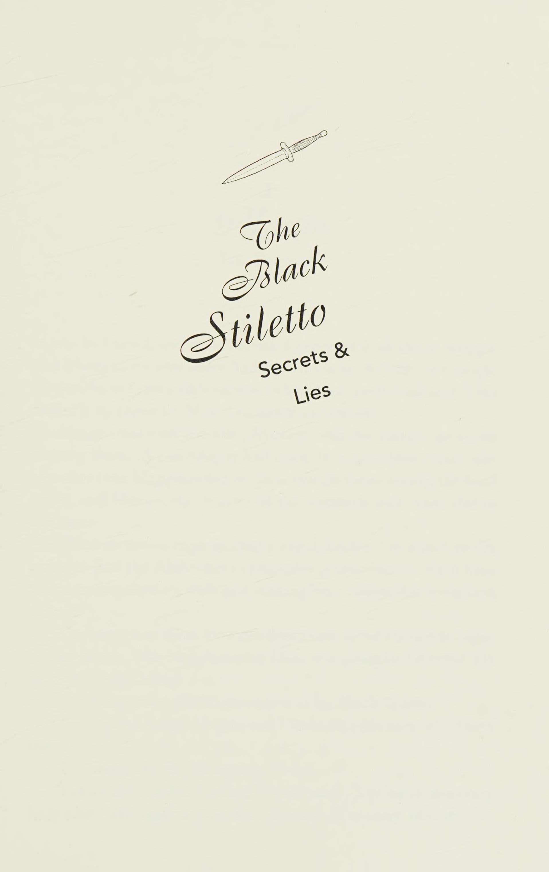 Black Stiletto Secrets and Lies