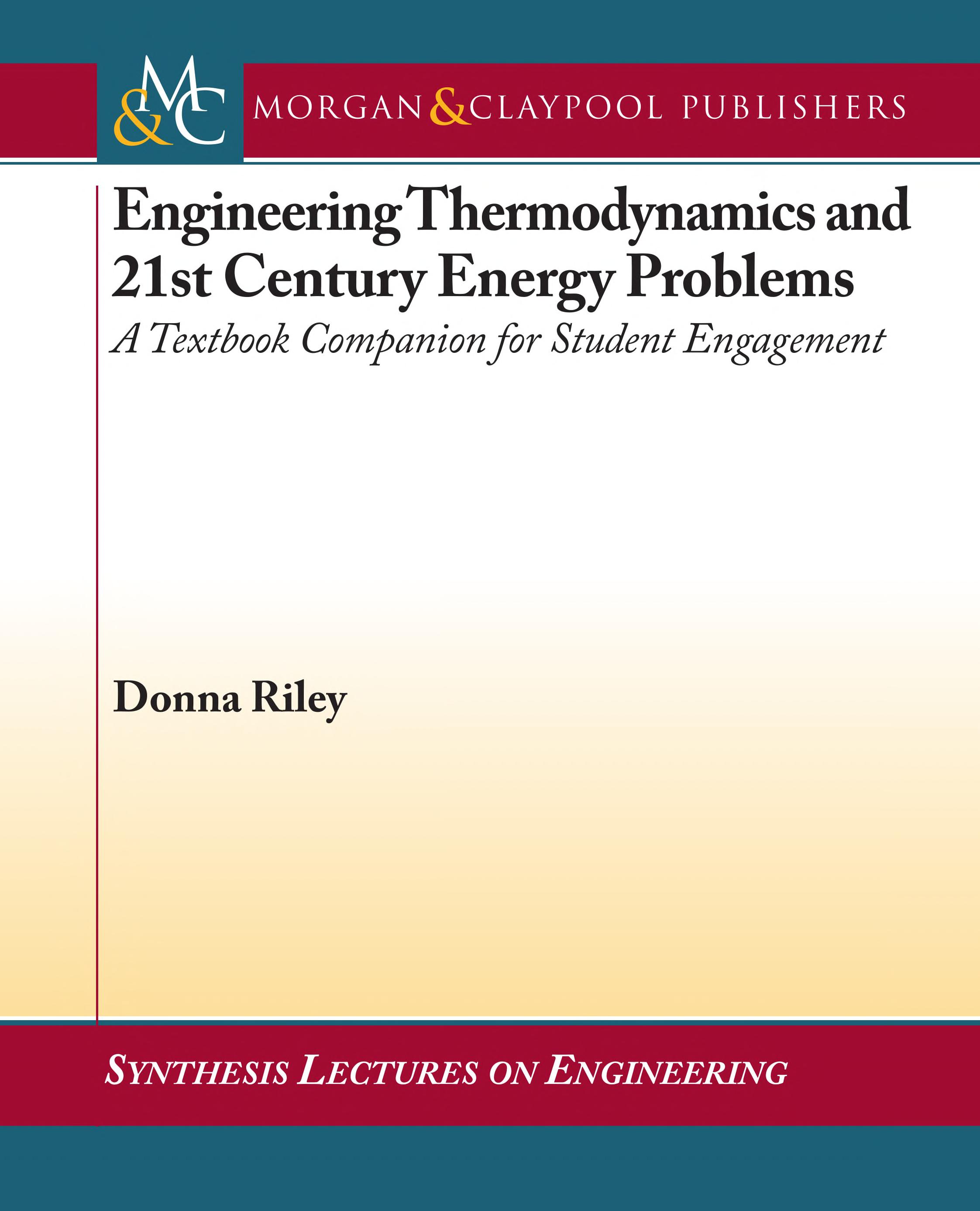 Engineering thermodynamics and 21st century energy problems