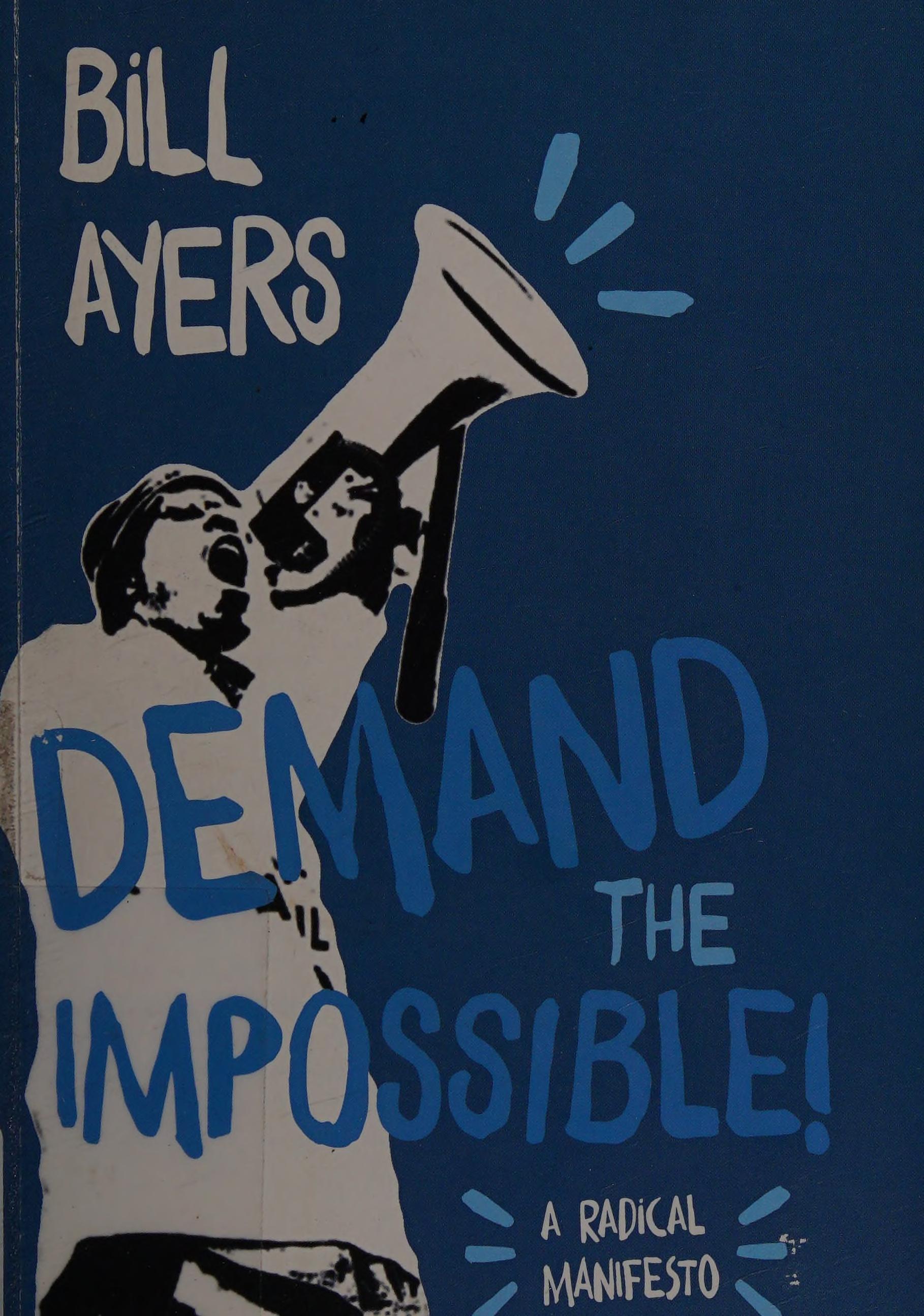 Demand the impossible