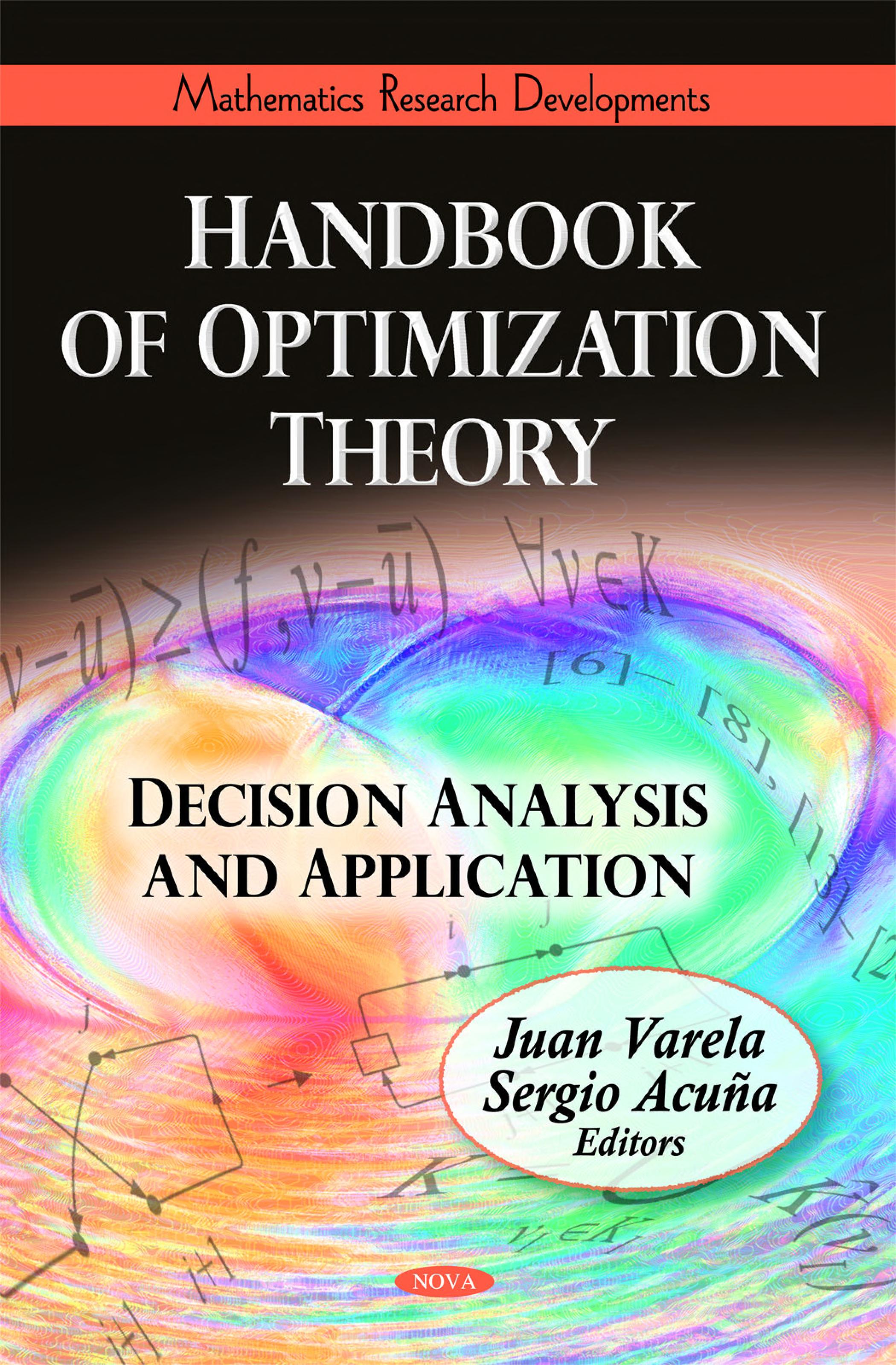 Handbook Of Optimization Theory: Decision Analysis And Application