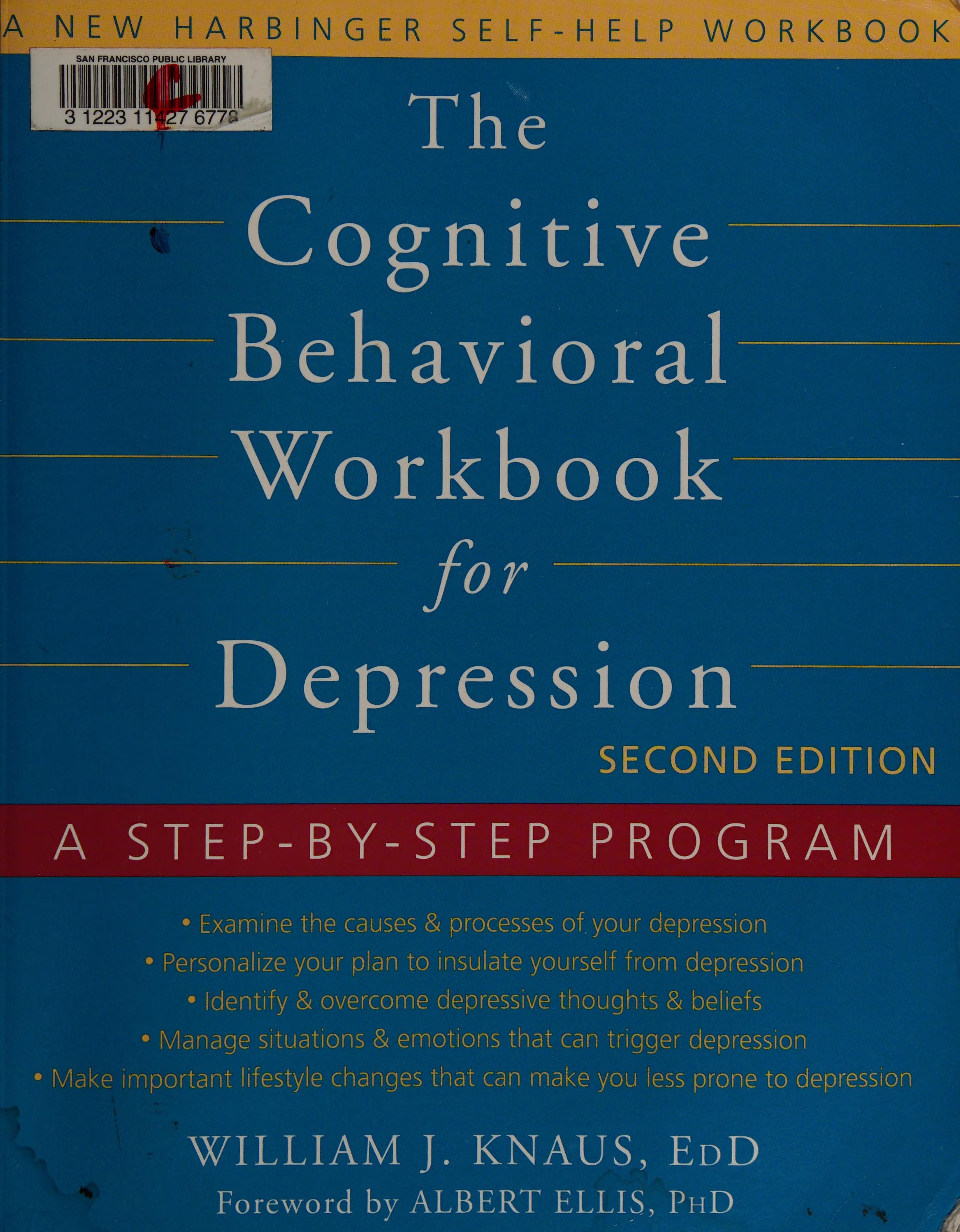 The Cognitive Behavioral Workbook for Depression
