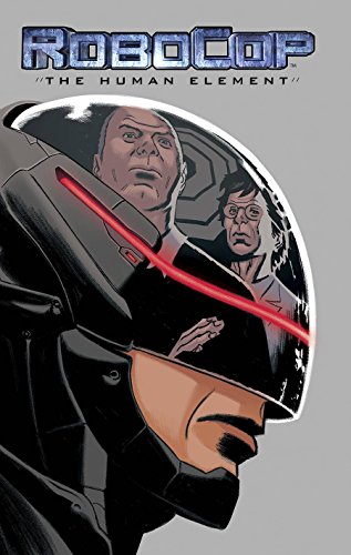 Robocop: The Human Element