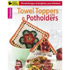 Crochet Towel Toppers and Potholders