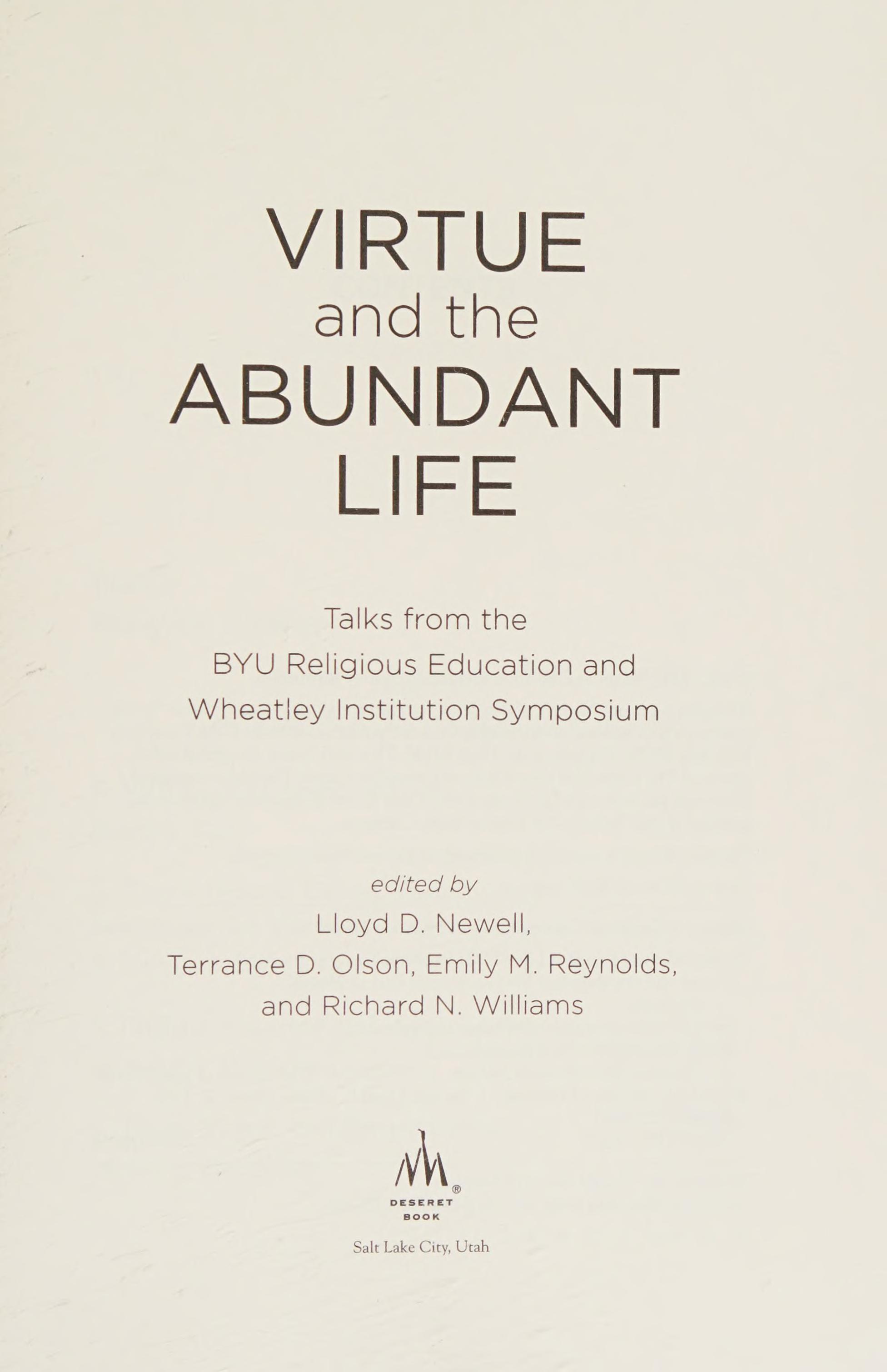 Virtue and the Abundant Life