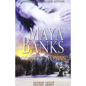 Colters' Woman by Maya Banks, ISBN 9781609280239