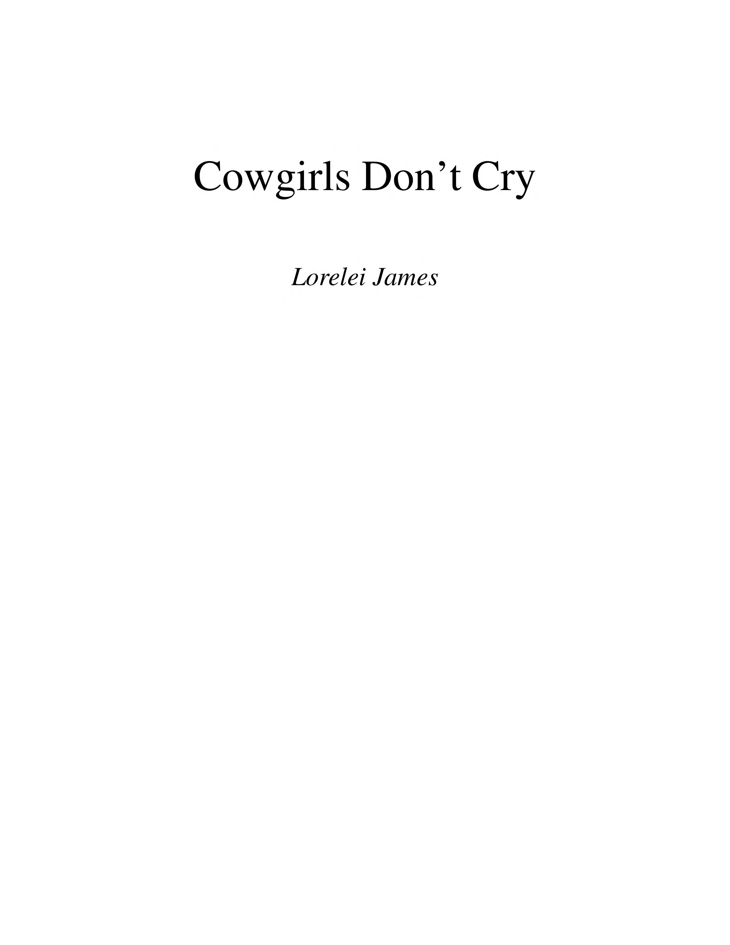Cowgirls Don't Cry by Lorelei James, ISBN 9781609282912