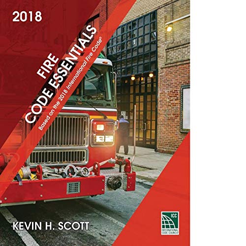 Fire Code Essentials Based on the 2018 IFC