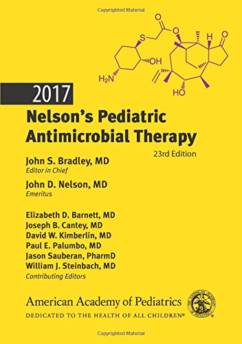 2017 Nelson s Pediatric Antimicrobial Therapy