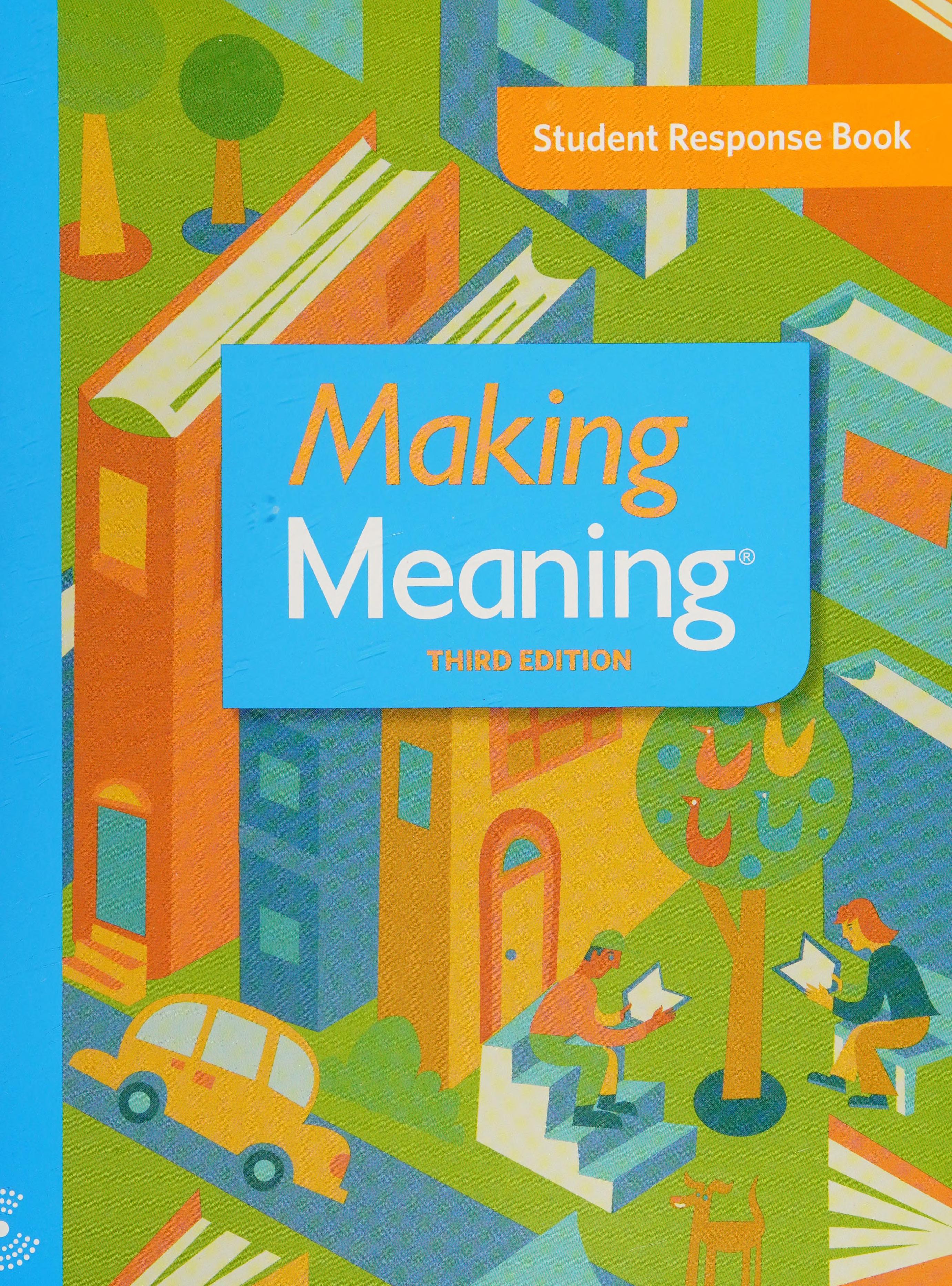 Making Meaning, Grade 1, Teacher's Manual, Third Edition, 9781610035668, 1610035666, 2015