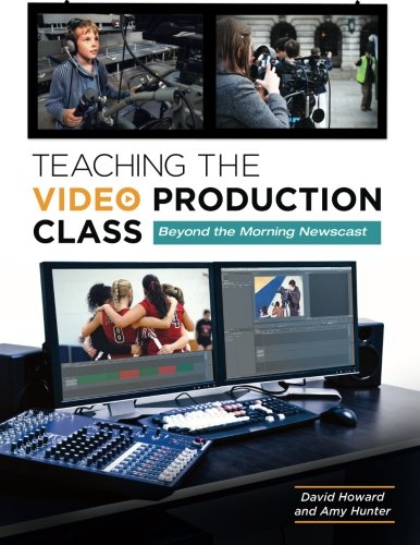 Teaching the Video Production Class