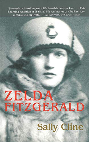 Zelda Fitzgerald by Sally Cline, ISBN 9781611453041