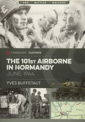 The 101st Airborne in Normandy