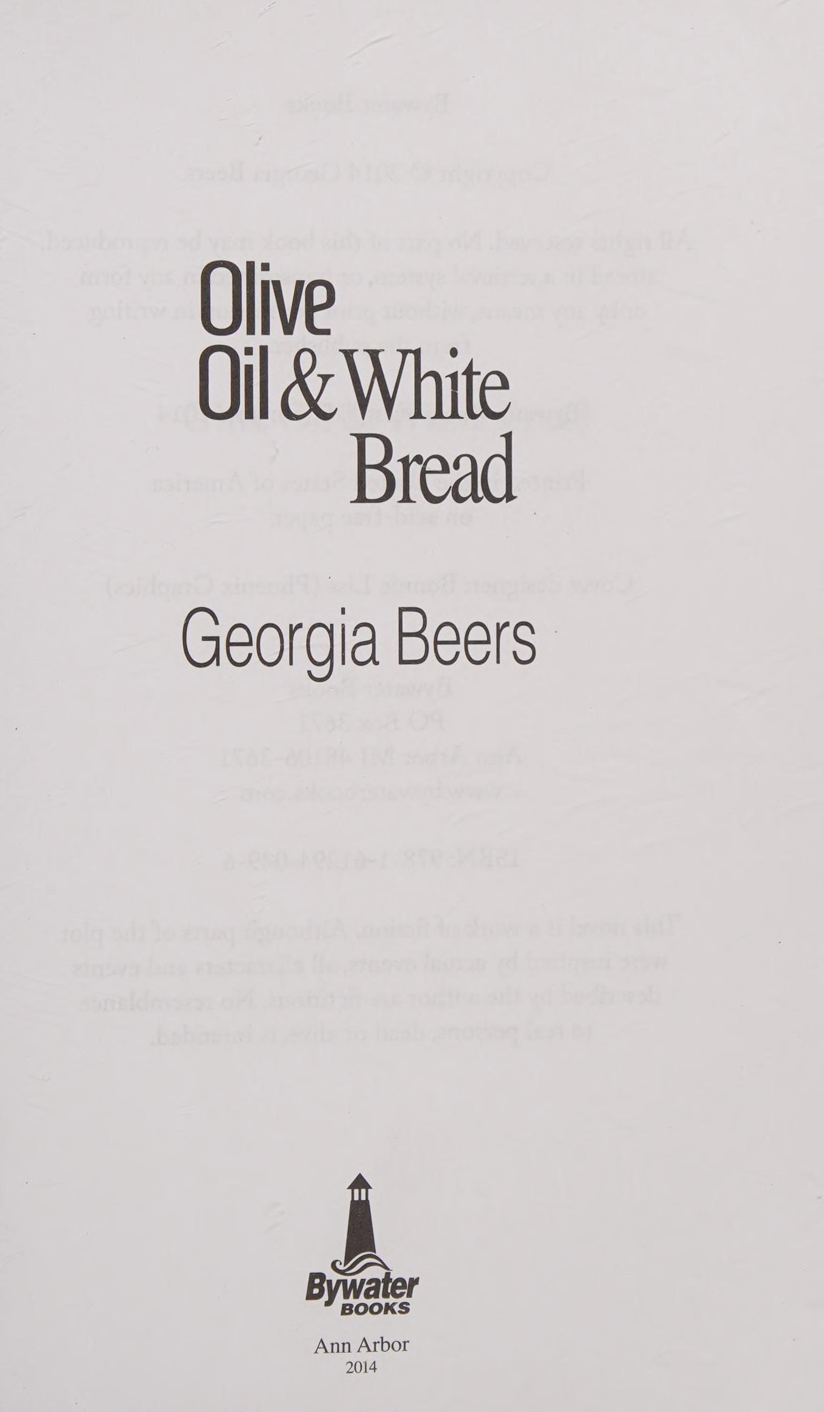 Olive Oil And White Bread