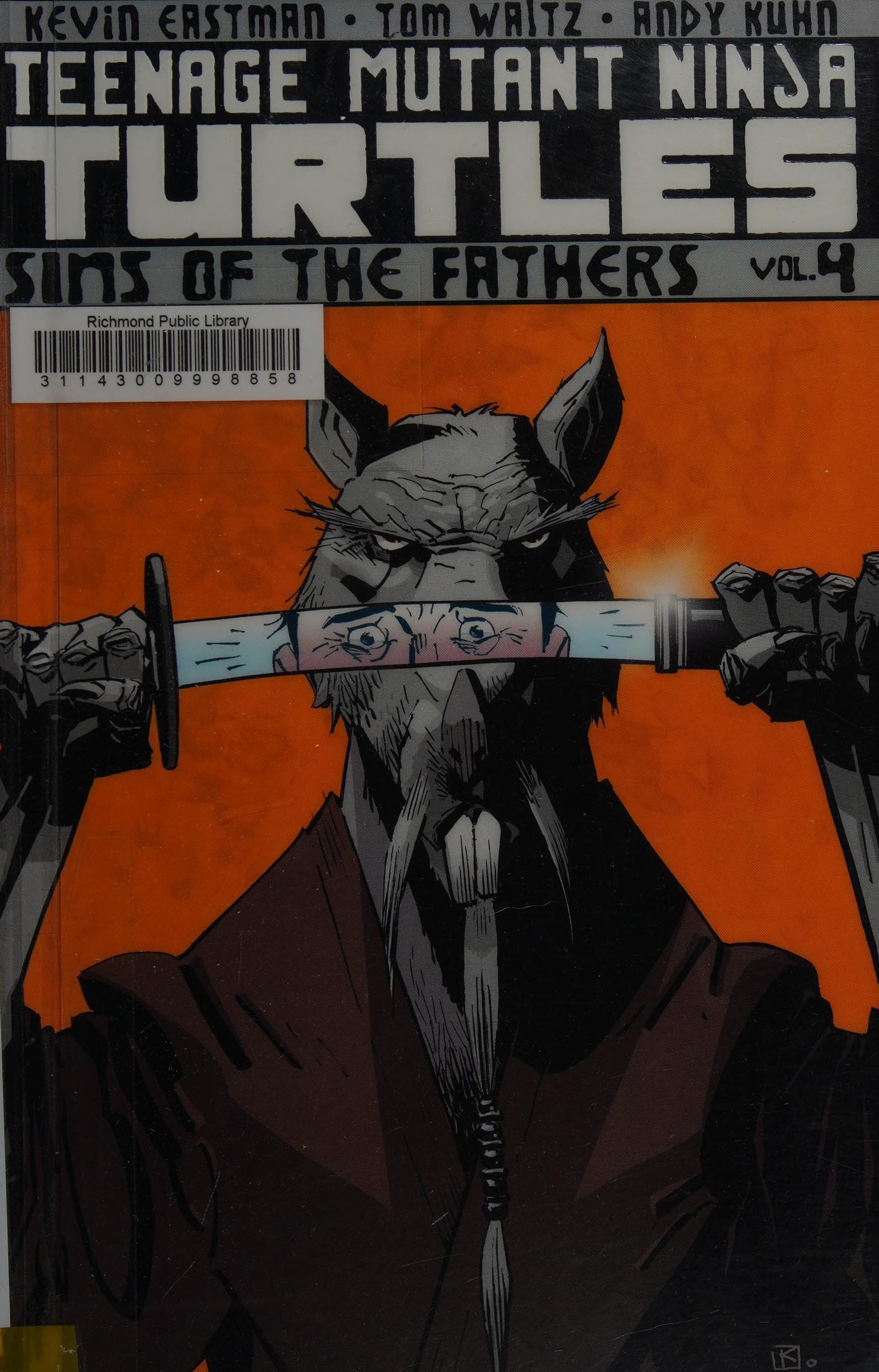 Teenage Mutant Ninja Turtles Volume 4: Sins Of The Fathers