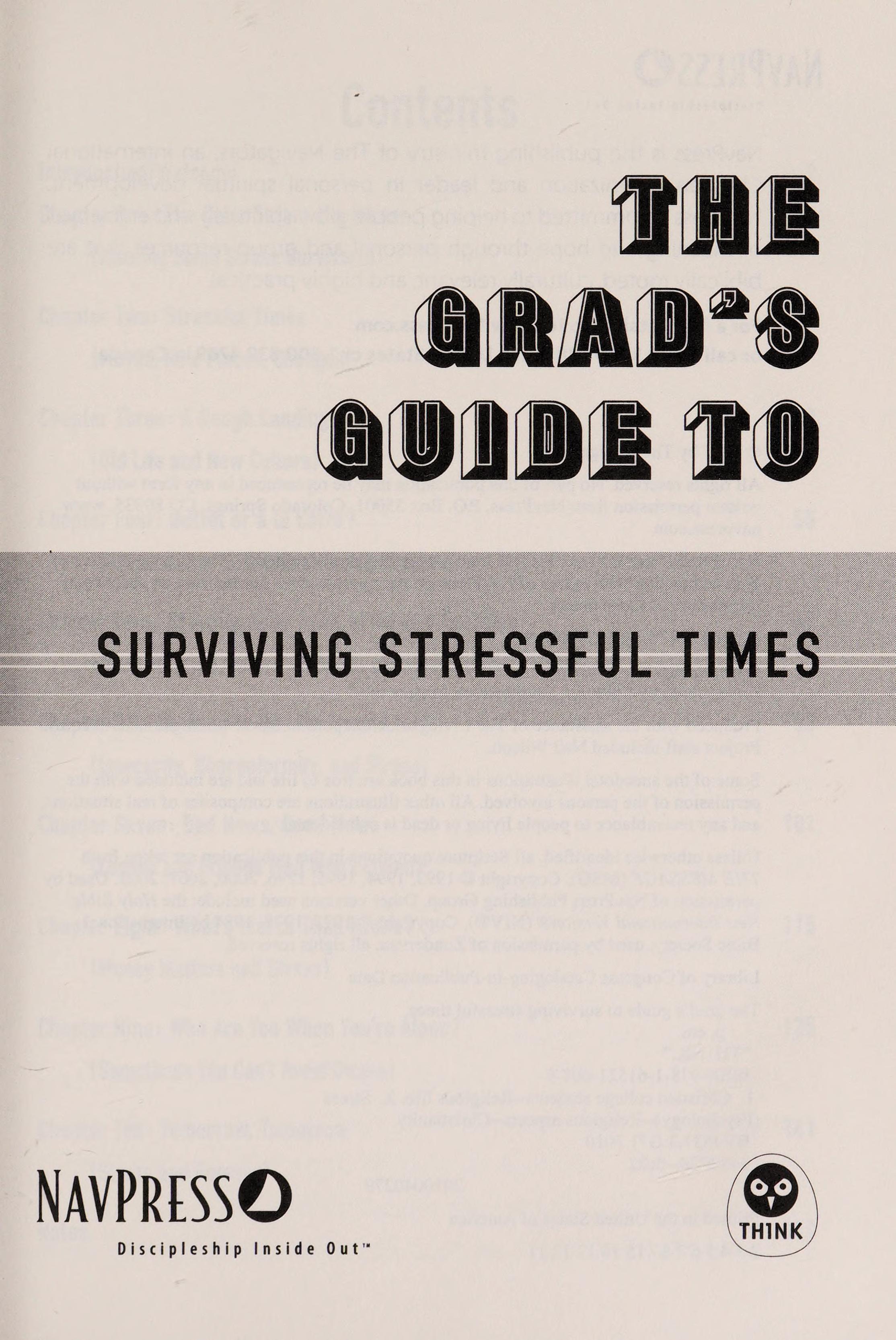 The Grad's Guide to Surviving Stressful Times
