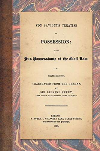 Von Savigny s Treatise on Possession