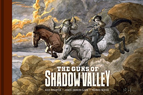 The Guns Of Shadow Valley
