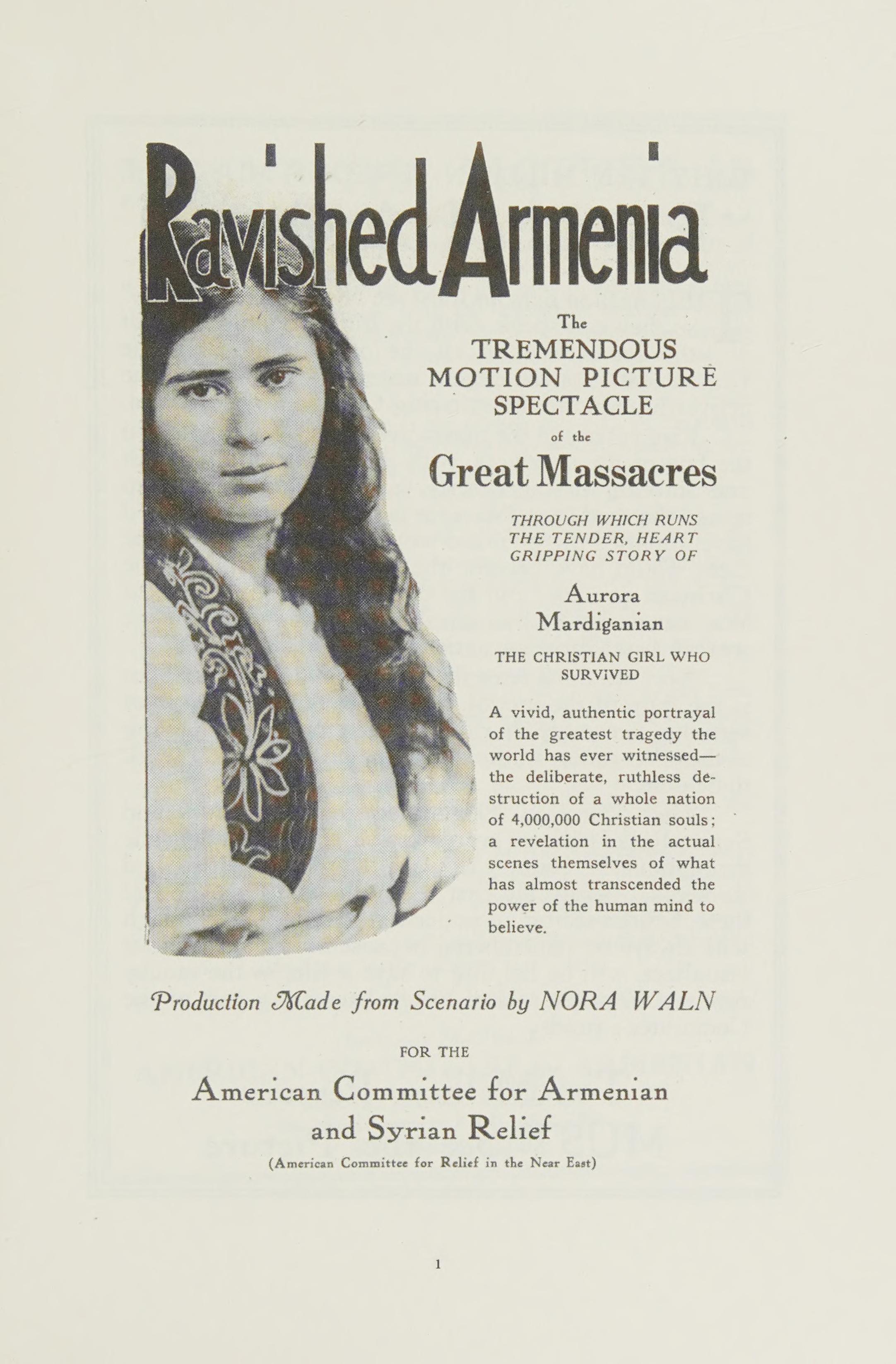 Ravished Armenia and the Story of Aurora Mardiganian