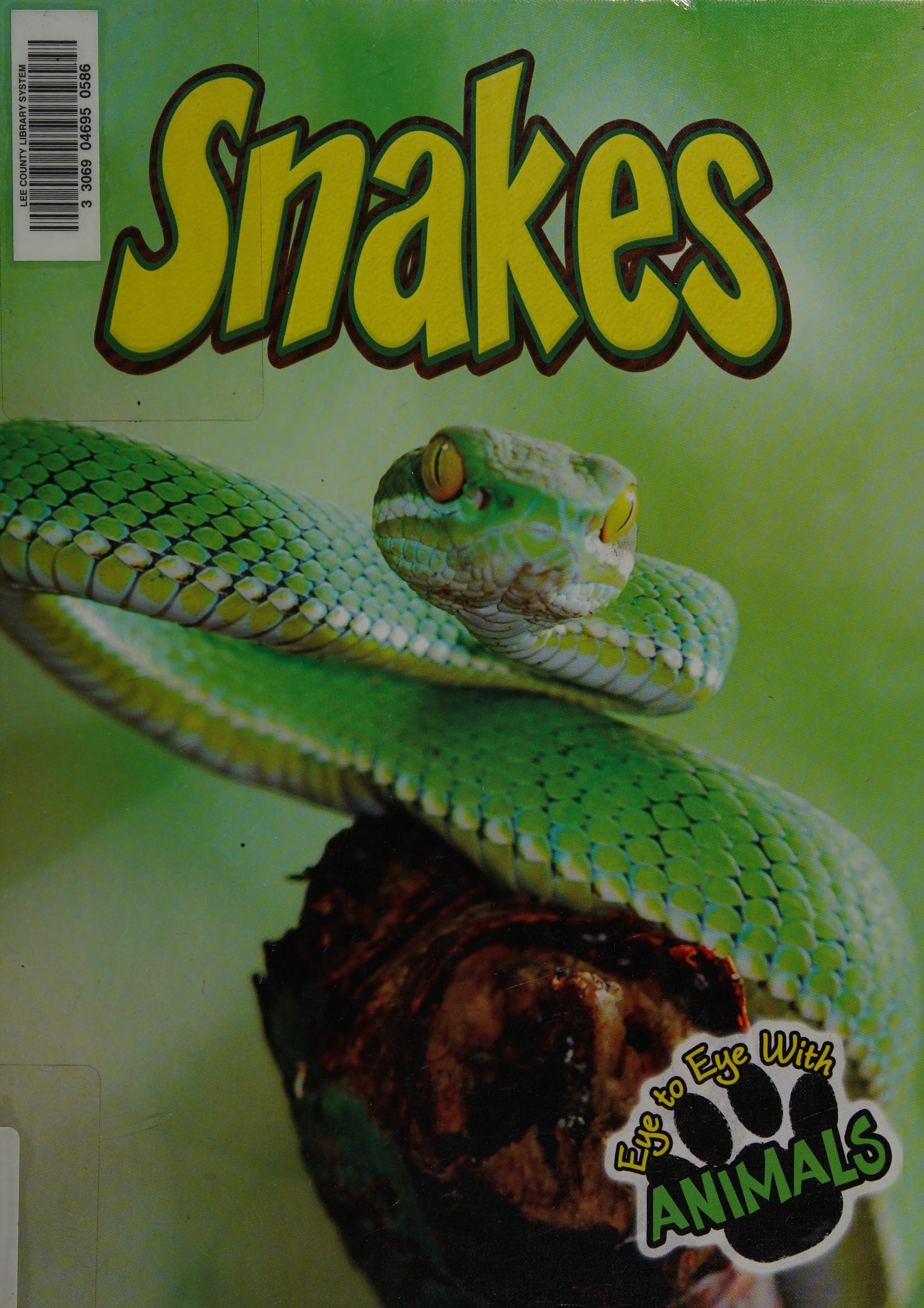 Snakes