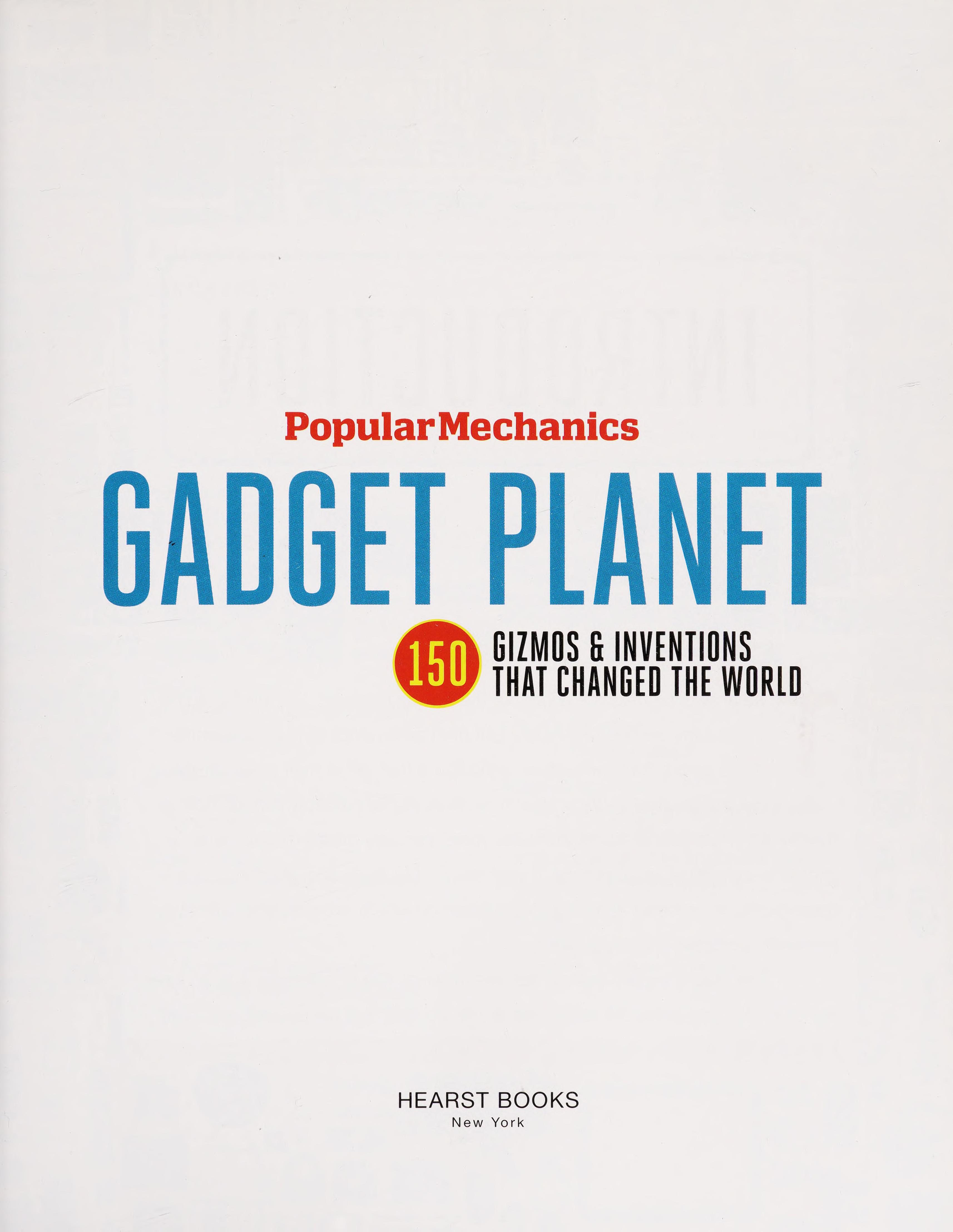 Popular Mechanics Gadget Planet