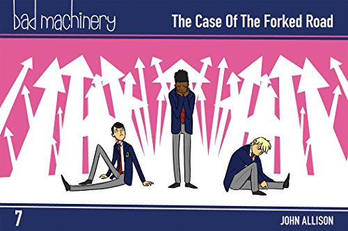 Bad Machinery Vol. 7: The Case of the Forked Road Pocket Edition